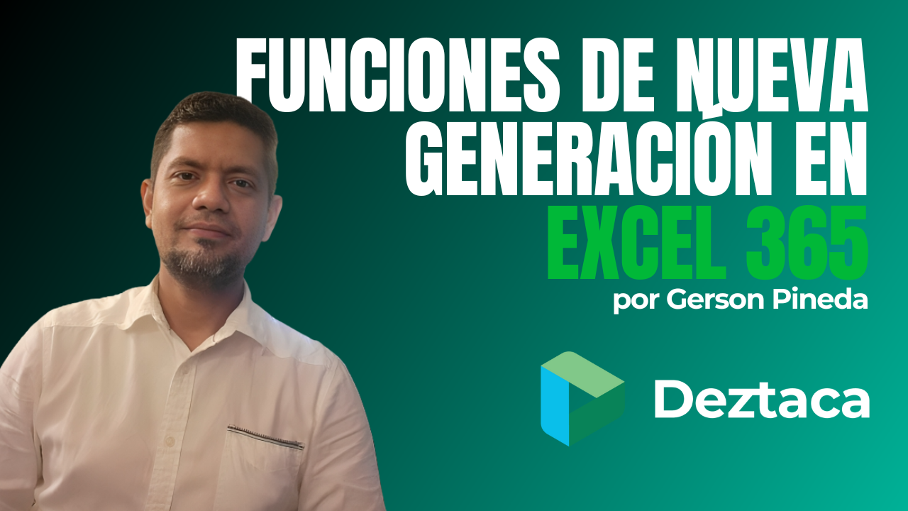 Funciones de Nueva Generación en Excel 365