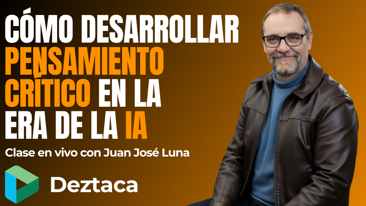 Cómo Desarrollar Pensamiento Crítico en la Era de la IA con Juanjo Luna