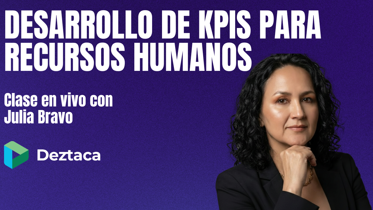 Desarrollo de KPIs para Recursos Humanos con Julia Bravo