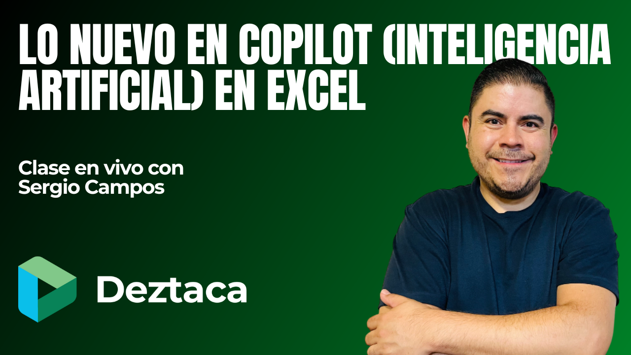 Lo Nuevo de Copilot (Inteligencia artificial) en Excel con Sergio Campos
