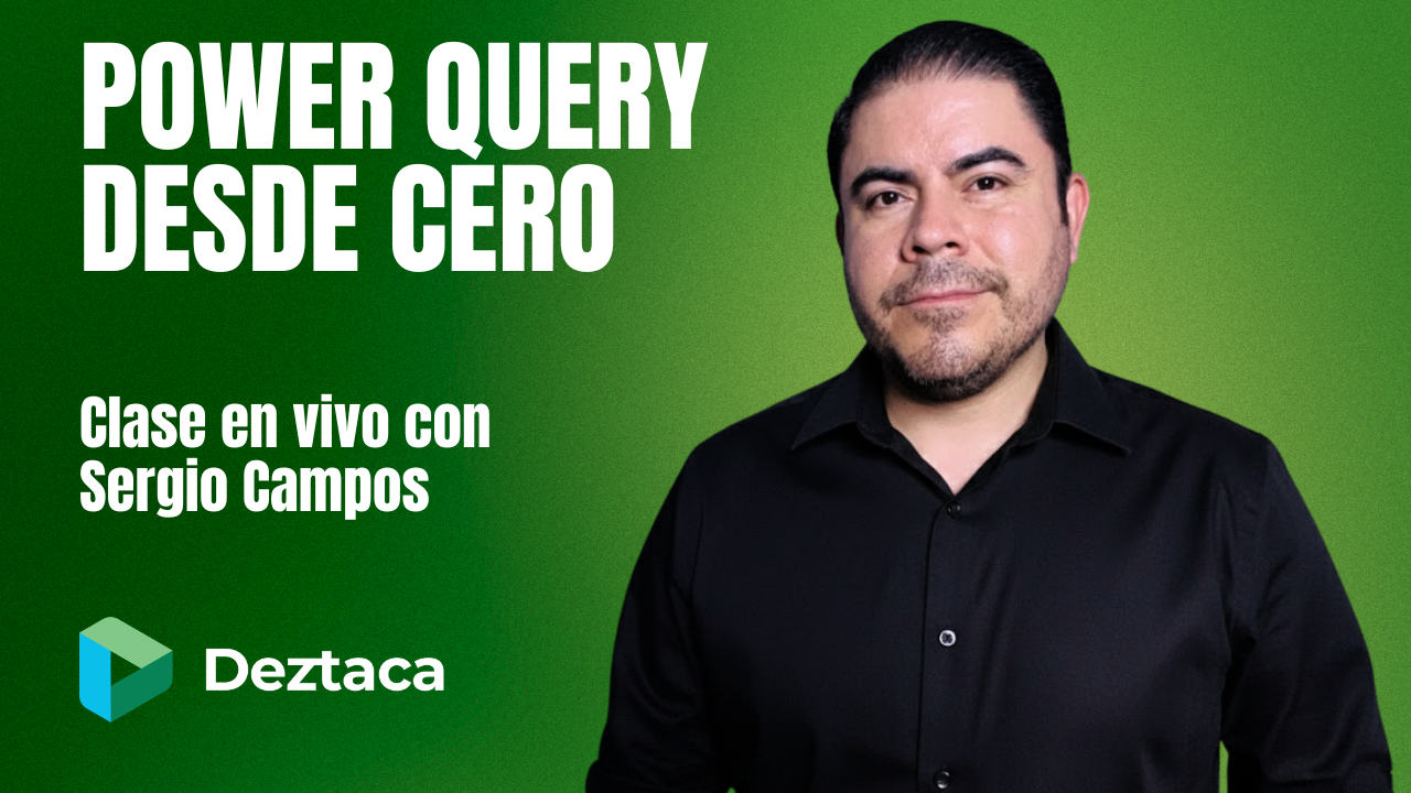 Power Query desde Cero con Sergio Alejandro Campos