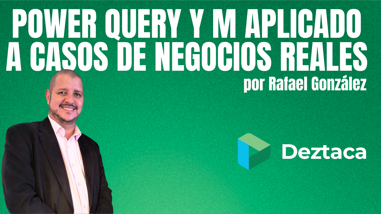 Portada del curso 'Power Query y M aplicado a casos de negocio reales'